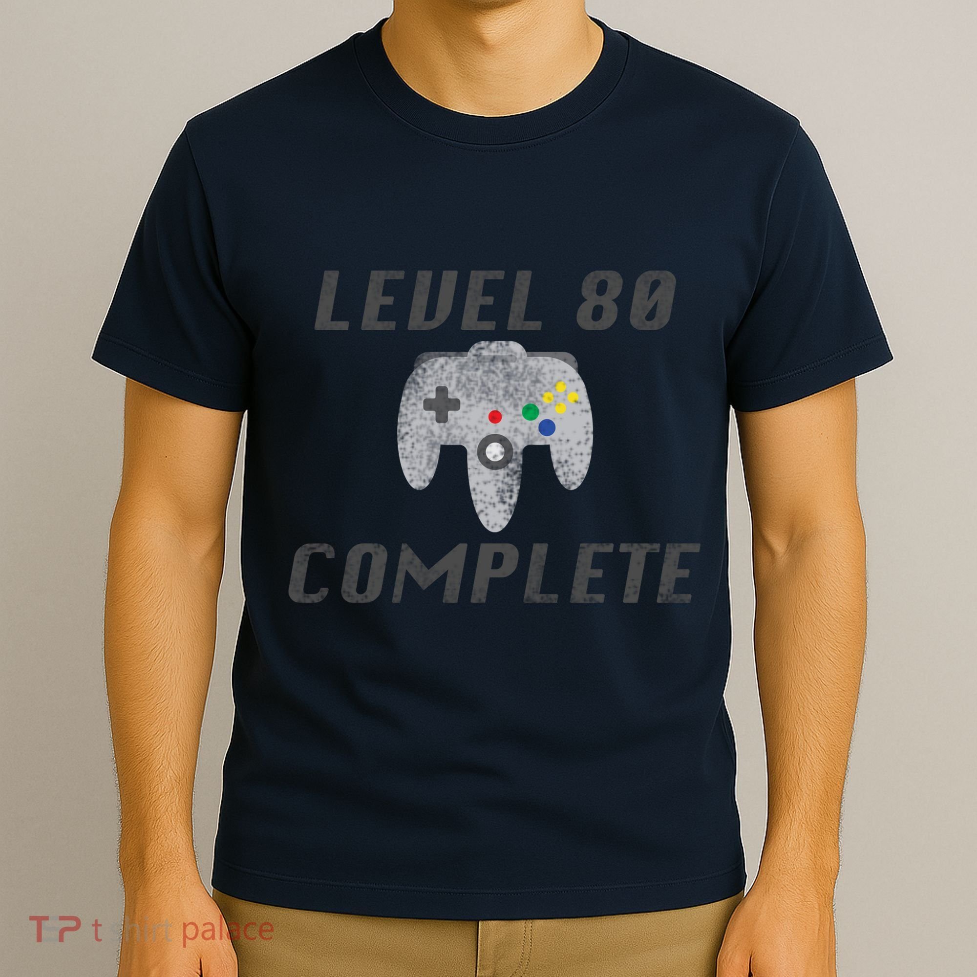 Level 80 Complete 80th Birthday T-Shirt