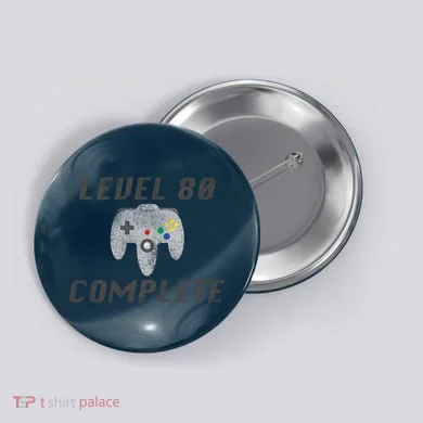 Level 80 Complete 80th Birthday Button