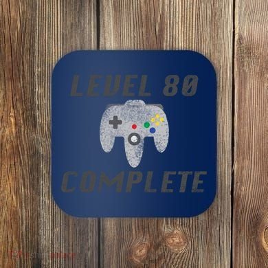 Level 80 Complete 80th Birthday Coaster