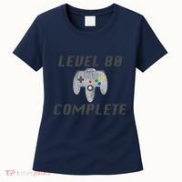 Level 80 Complete 80th Birthday Women's T-Shirt thumb 0