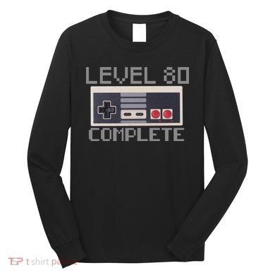 Level 80 Complete Retro Gamer 80th Birthday Long Sleeve Shirt