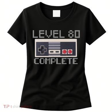 Level 80 Complete Retro Gamer 80th Birthday Women's T-Shirt