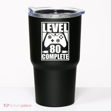 Level 80 Complete Video Gamer 80th Birthday Tumbler