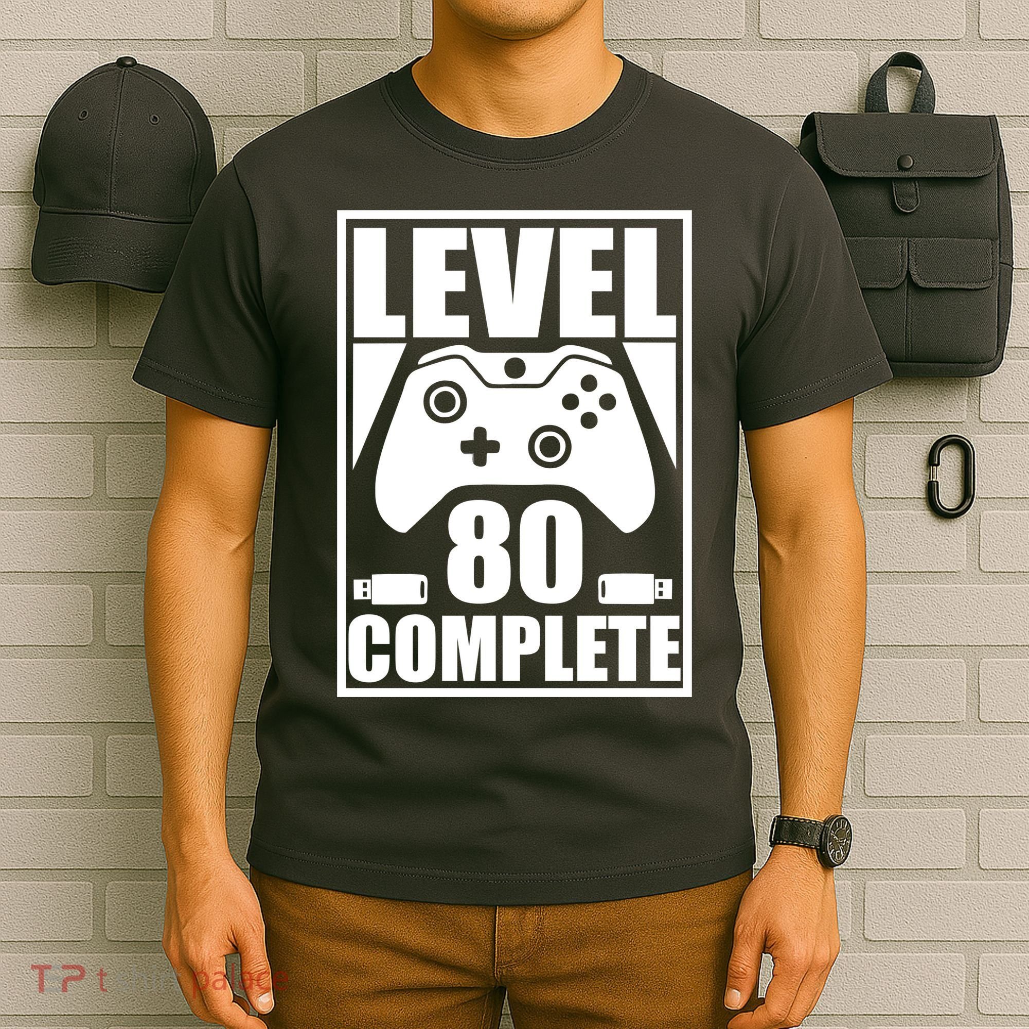 Level 80 Complete Video Gamer 80th Birthday T-Shirt