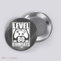 Level 80 Complete Video Gamer 80th Birthday Button thumb 0