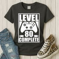 Level 80 Complete Video Gamer 80th Birthday Women's T-Shirt thumb 3