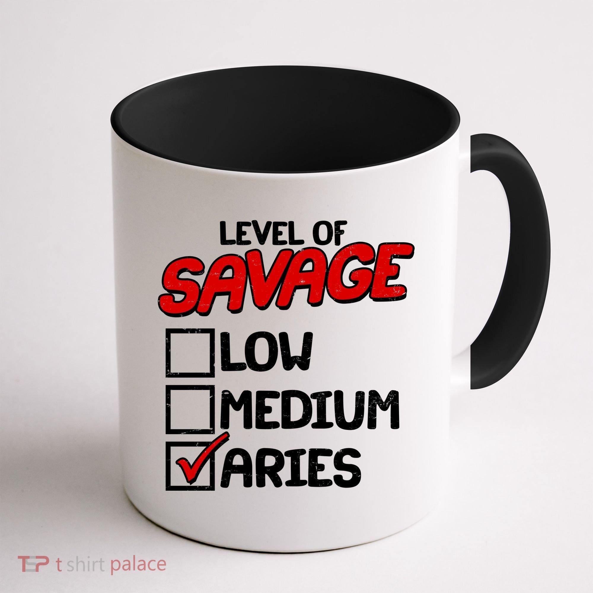 Level of SAVAGE Low Medium Aries Zodiac Birthday Coffee Mug