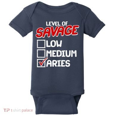 Level of SAVAGE Low Medium Aries Zodiac Birthday Baby Bodysuit