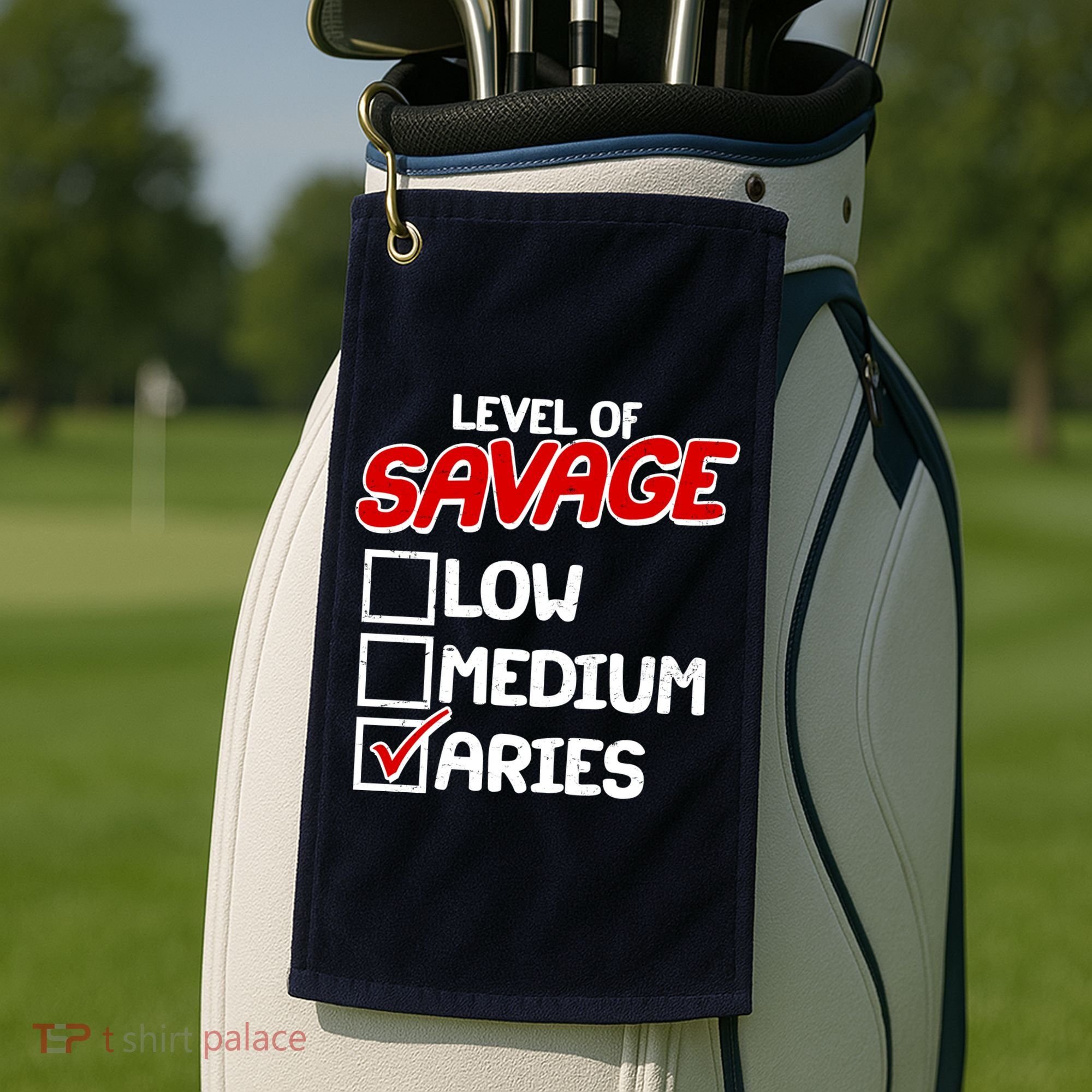 Level of SAVAGE Low Medium Aries Zodiac Birthday Golf Towel