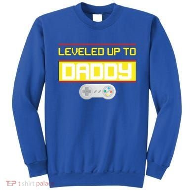 Leveled Up To Daddy Gamer Sweatshirt