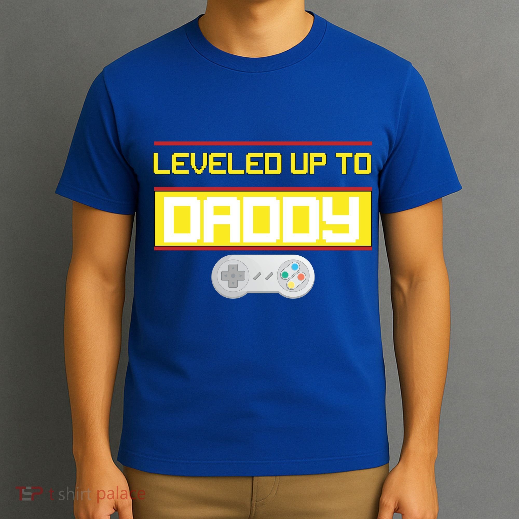 Leveled Up To Daddy Gamer T-Shirt