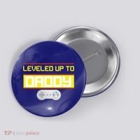 Leveled Up To Daddy Gamer Button thumb 0