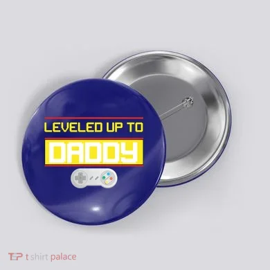 Leveled Up To Daddy Gamer Button
