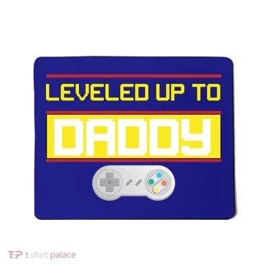 Leveled Up To Daddy Gamer Mousepad