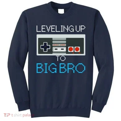 Leveling Up To Big Bro Sweatshirt
