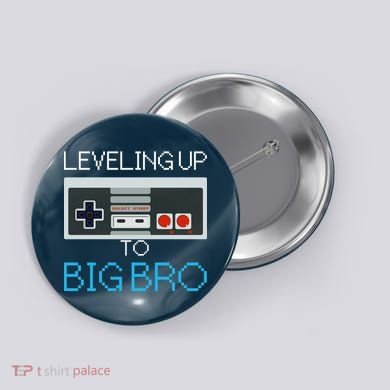 Leveling Up To Big Bro Button