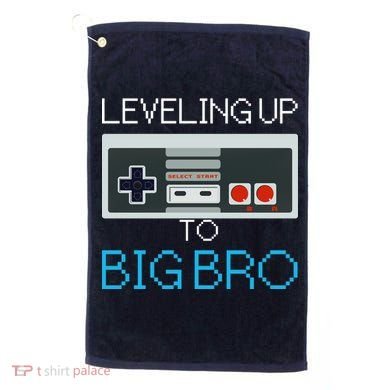 Leveling Up To Big Bro Golf Towel
