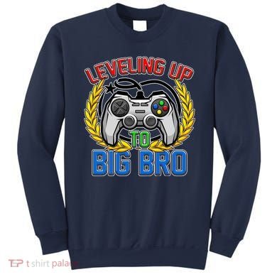 Leveling Up To Big Bro Brother Video Gaming Sweatshirt