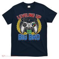 Leveling Up To Big Bro Brother Video Gaming T-Shirt thumb 0