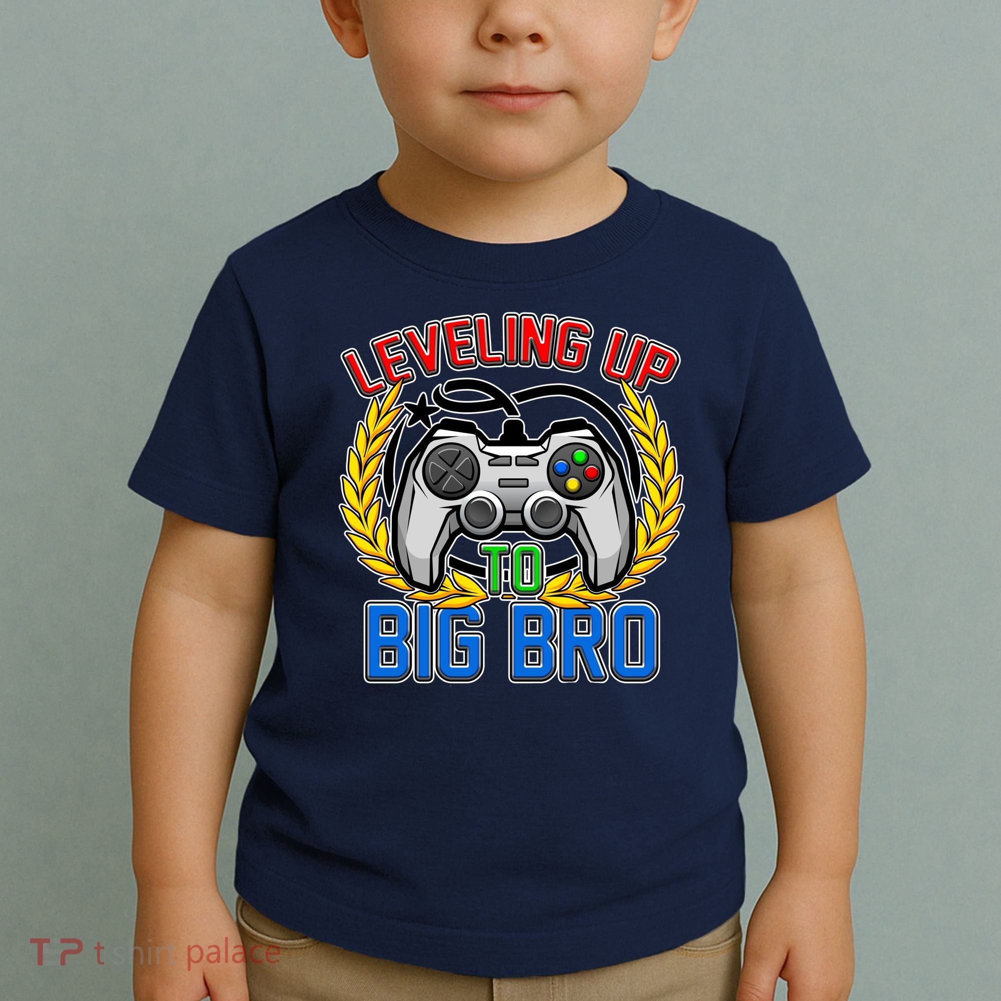 Leveling Up To Big Bro Brother Video Gaming Toddler T-Shirt
