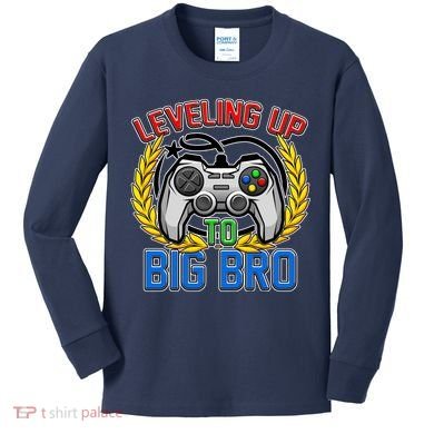 Leveling Up To Big Bro Brother Video Gaming Kids Long Sleeve Shirt