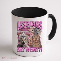 Lesbians Eat What?! Funny Cat Pride Lgbtq Pun Coffee Mug thumb 1