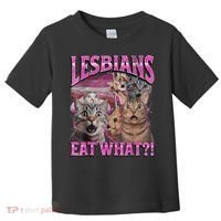 Lesbians Eat What?! Funny Cat Pride Lgbtq Pun Toddler T-Shirt thumb 0
