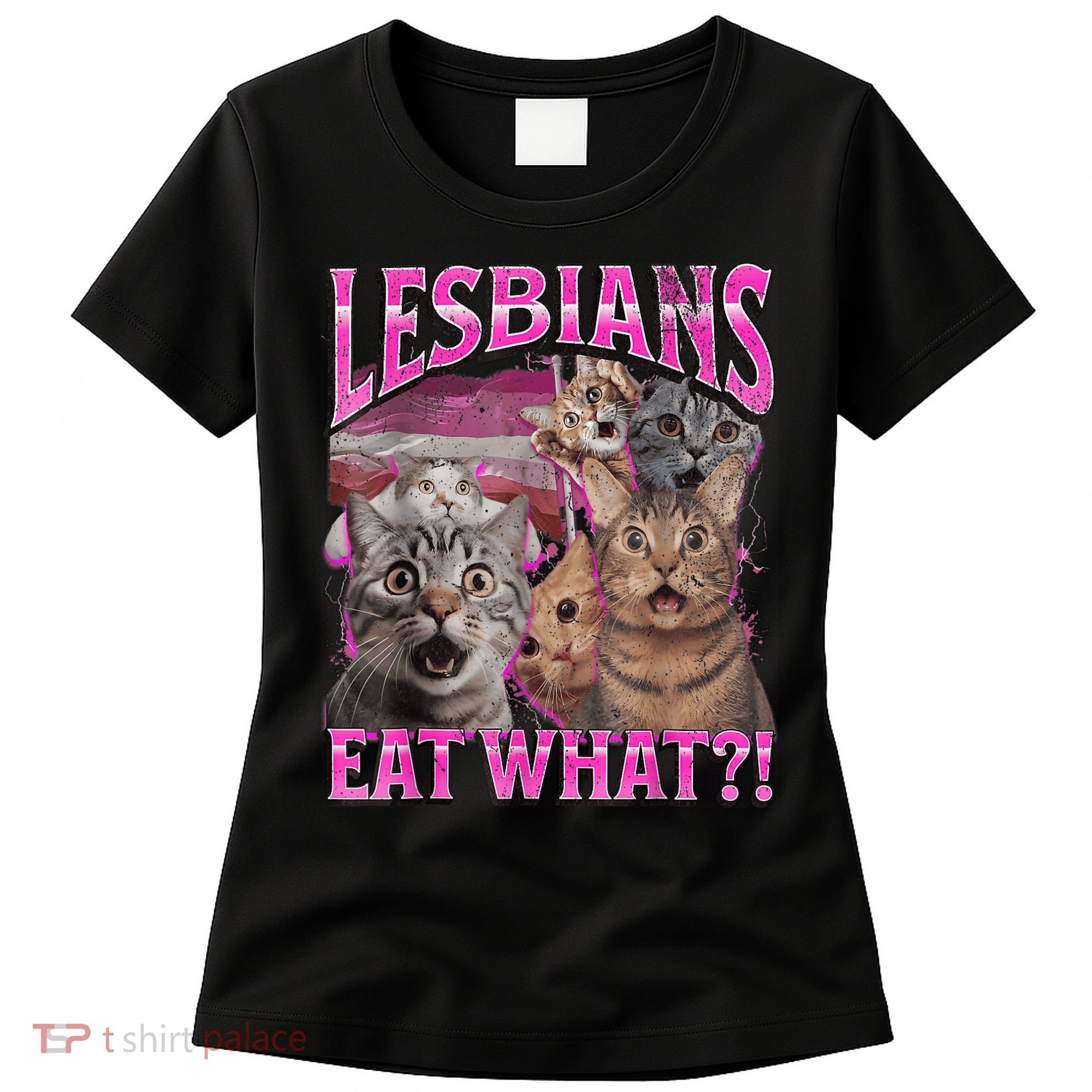 Lesbians Eat What?! Funny Cat Pride Lgbtq Pun Women's T-Shirt