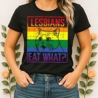 Lesbians Eat What Cat Funny Humor Pun LGBTQ Pride Flag Women Women's T-Shirt thumb 2
