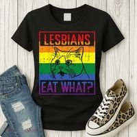 Lesbians Eat What Cat Funny Humor Pun LGBTQ Pride Flag Women Women's T-Shirt thumb 3