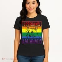 Lesbians Eat What Cat Funny Humor Pun LGBTQ Pride Flag Women Women's T-Shirt thumb 4