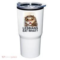 Lesbians Eat What Funny Cat Tumbler thumb 0