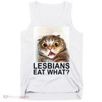 Lesbians Eat What Funny Cat Tank Top thumb 0