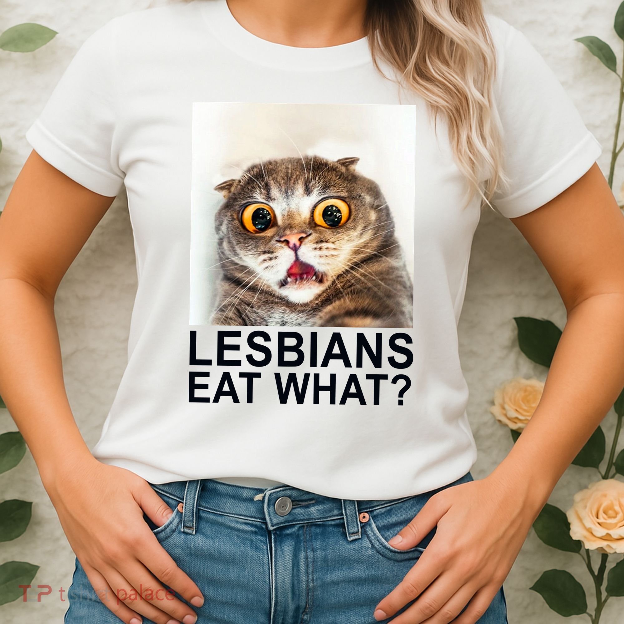 Lesbians Eat What Funny Cat Women's T-Shirt