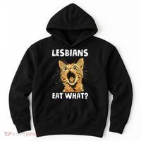 Lesbians Eat What Hoodie thumb 0