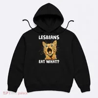 Lesbians Eat What Hoodie thumb 0
