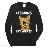 Lesbians Eat What Long Sleeve Shirt thumb 0