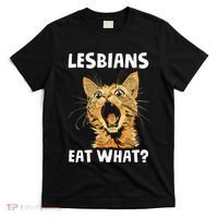 Lesbians Eat What T-Shirt thumb 0