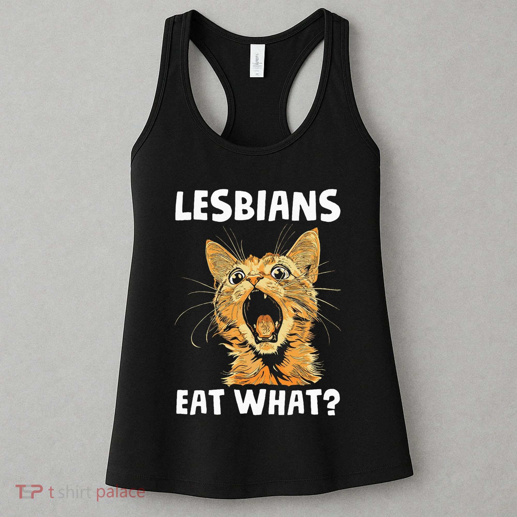 Lesbians Eat What Women's Tank Top
