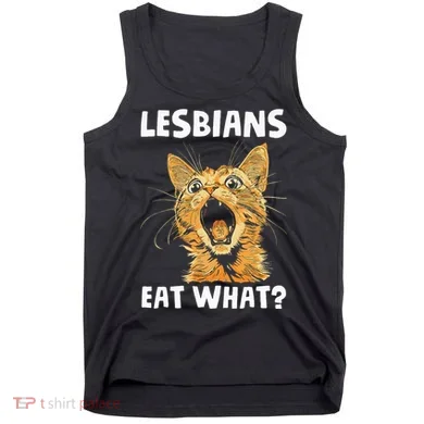 Lesbians Eat What Tank Top