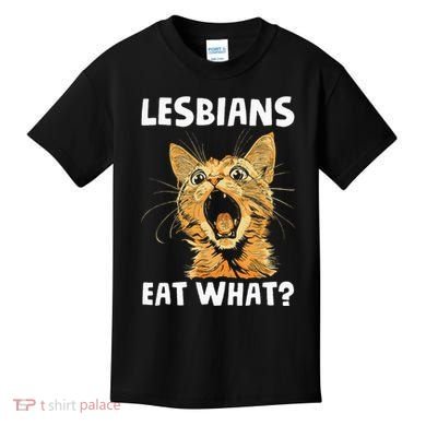 Lesbians Eat What Kids T-Shirt