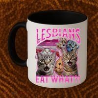Lesbians Eat What Funny Offensive Cat Bootleg Sarcastic Coffee Mug thumb 2