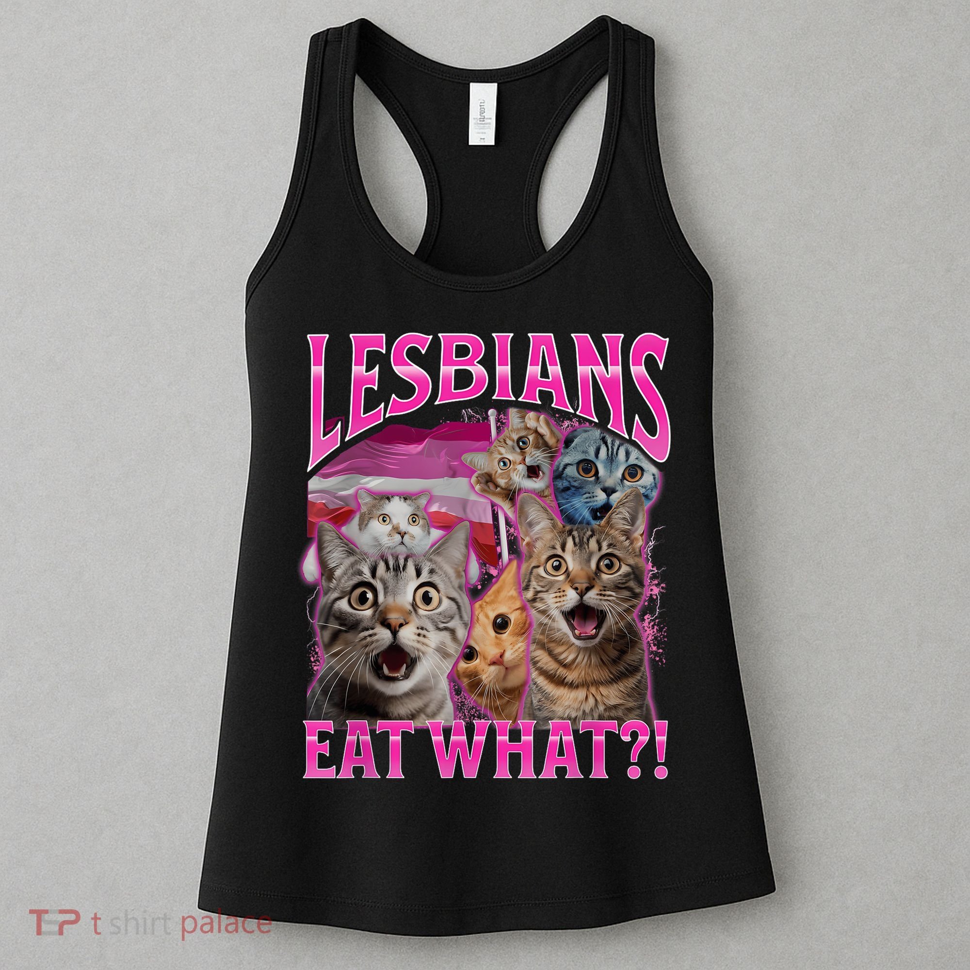 Lesbians Eat What Funny Offensive Cat Bootleg Sarcastic Women's Tank Top
