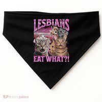 Lesbians Eat What! Funny Cat Lgbtq Pun Bootleg Gift USA-Made Doggie Bandana thumb 0
