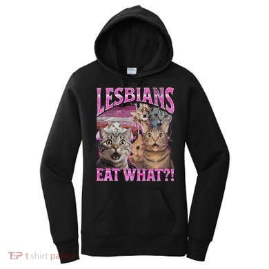 Lesbians Eat What! Funny Cat Lgbtq Pun Bootleg Gift Women's Hoodie