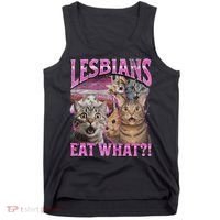 Lesbians Eat What! Funny Cat Lgbtq Pun Bootleg Gift Tank Top thumb 0