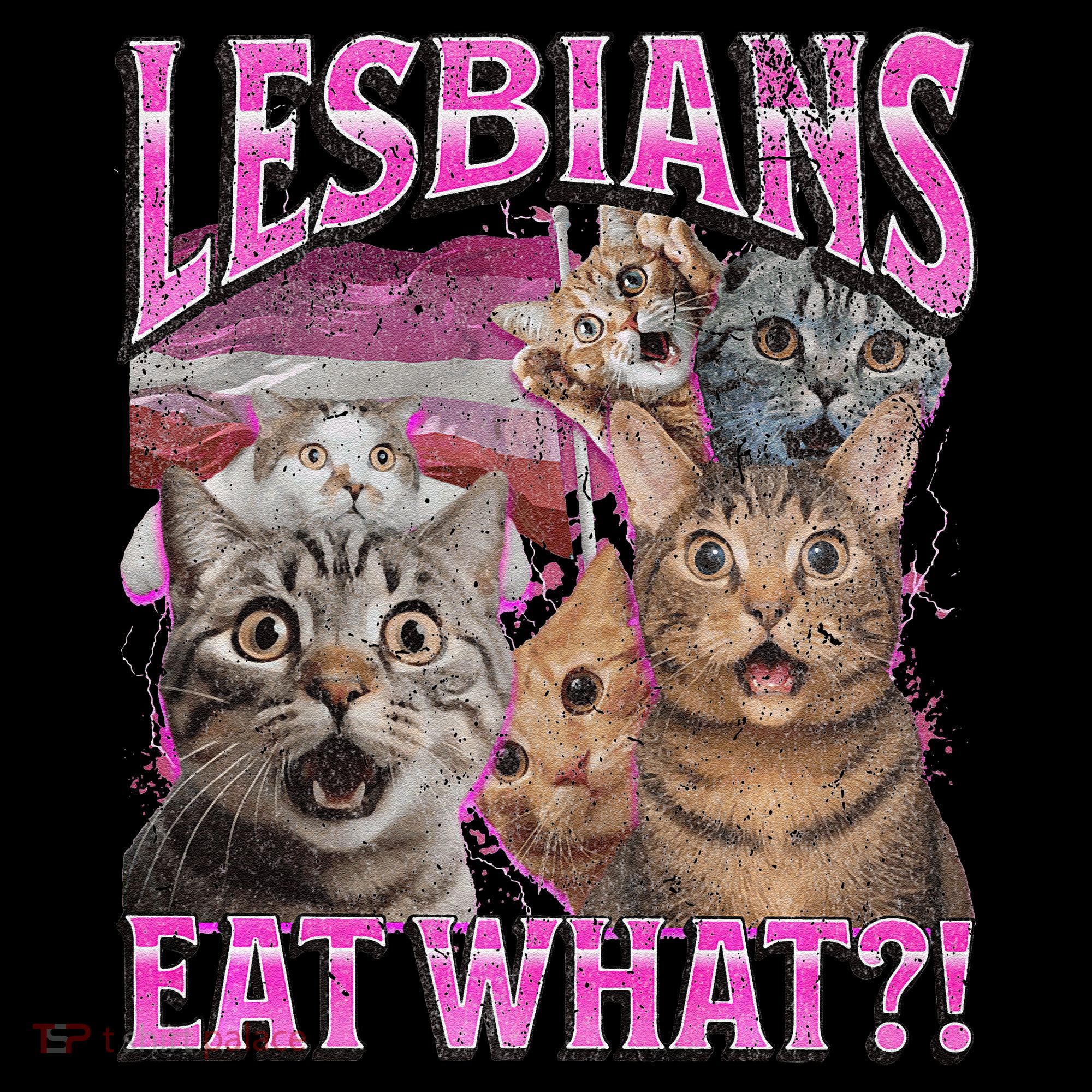 Lesbians Eat What! Funny Cat Lgbtq Pun Bootleg Gift Tank Top