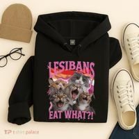 Lesbians Eat What Funny Offensive Cat Unhinged 90s Meme Hoodie thumb 4