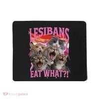 Lesbians Eat What Funny Offensive Cat Unhinged 90s Meme Mousepad thumb 0