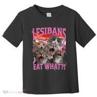 Lesbians Eat What Funny Offensive Cat Unhinged 90s Meme Toddler T-Shirt thumb 0